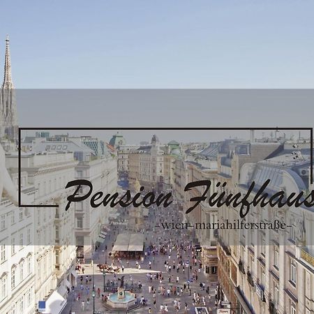 Pension Funfhaus Vienna Luaran gambar